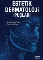 Estetik Dermatoloji İpuçları