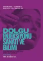 Dolgu Enjeksiyonu Sanatı Ve Bilimi