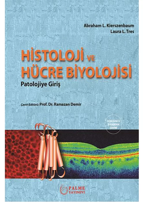 Histoloji ve Hücre Biyolojisi