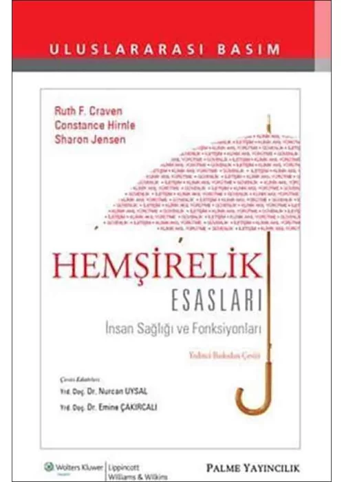 Hemşirelik Esasları İnsan Sağlığı ve Fonksiyonları