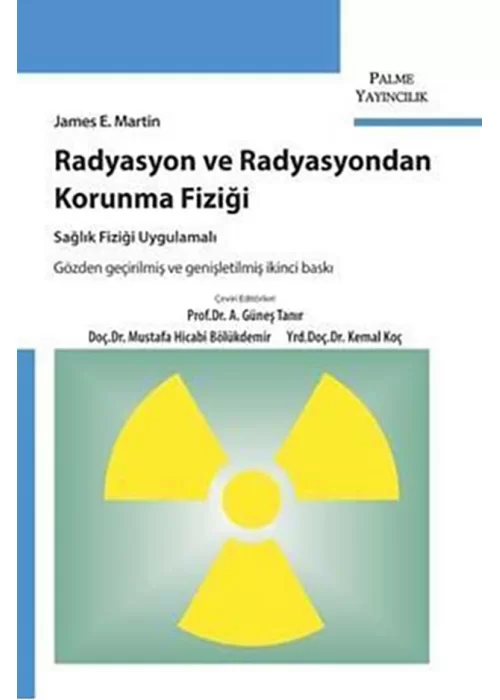 Radyasyon ve Radyasyondan Korunma Fiziği