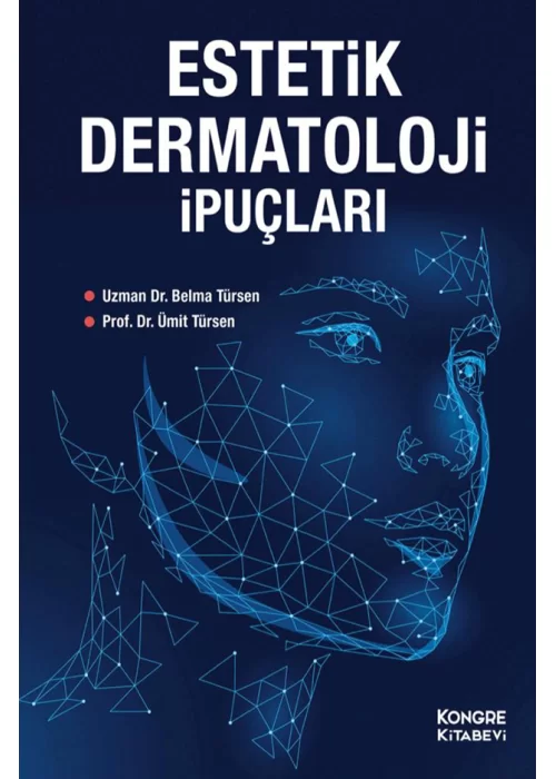 Estetik Dermatoloji İpuçları