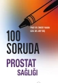 100 Soruda Prostat Sağlığı