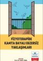 Fizyoterapide Kanıta Dayalı Egzersiz Yaklaşımları