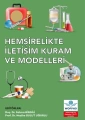 Hemşirelikte İletişim Kuram ve Modelleri