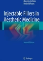 Injectable Fillers in Aesthetic Medicine 2nd ed