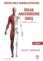 İnsan Anatomisine Giriş Görsellerle Zenginleştirilmiş 3. Baskı