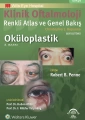 Klinik Oftalmoloji Renkli Atlas ve Genel Bakış - OKÜLOPLASTİK
