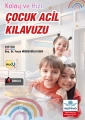 Kolay ve Hızlı Çocuk Acil Kılavuzu