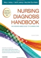 Nursing Diagnosis Handbook: An Evidence-Based Guide to Planning Care 11th Edition