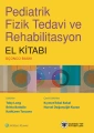 Pediatrik Fizik Tedavi Ve Rehabilitasyon El Kitabı