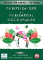 Psikiyatrik Rehabilitasyonda Psikoterapiler ve Psikososyal Uygulamalar