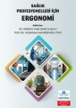 Sağlık Profesyonelleri İçin Ergonomi