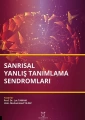 Sanrısal Yanlış Tanımlama Sendromları