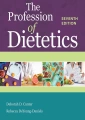 The Profession of Dietetics 7th Edition