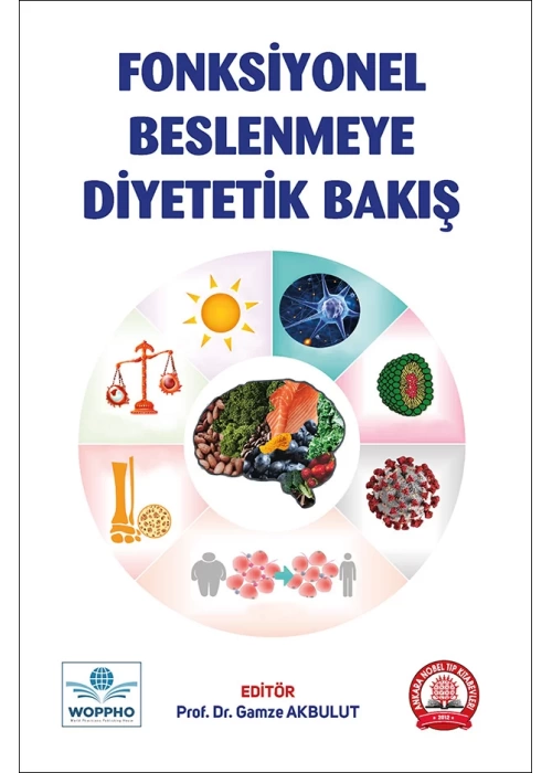 Fonksiyonel Beslenmeye Diyetetik Bakış