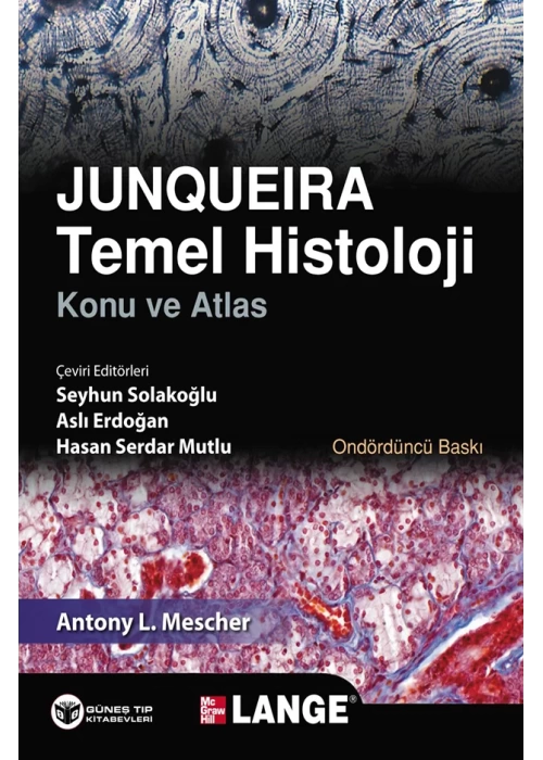 Junqueira Temel Histoloji Konu ve Atlas