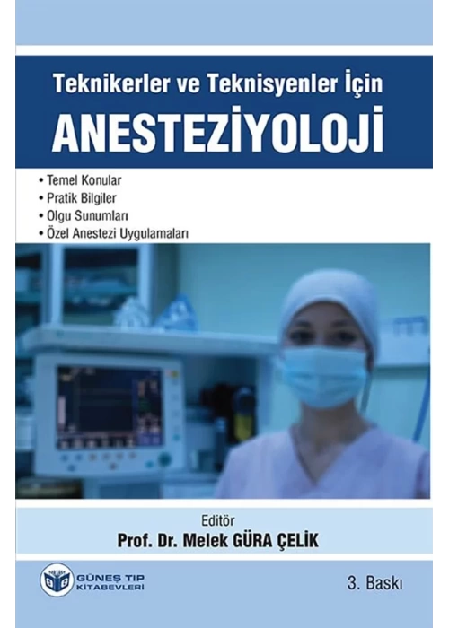 Teknikerler ve Teknisyenler için Anesteziyoloji