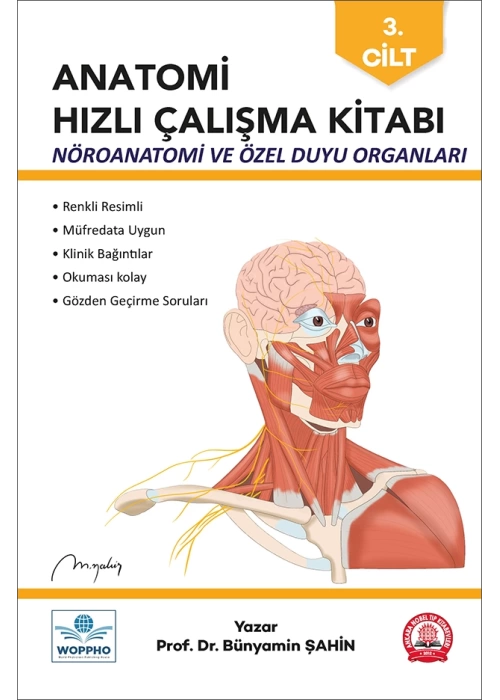 Anatomi Hızlı Çalışma Kitabı Nöroanatomi ve Özel Duyu Organları Cilt-3