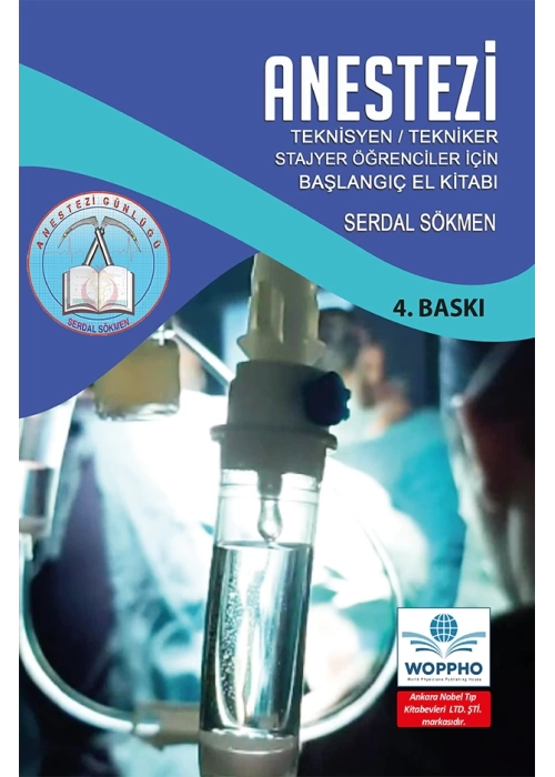 Anestezi Teknisyen Tekniker Stajyer Öğrenciler için El Kitabı