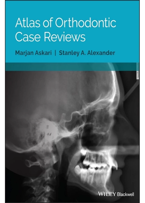 Atlas of Orthodontic Case Reviews