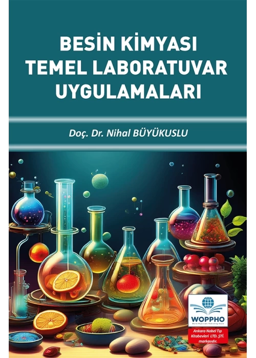 Besin Kimyası Temel Laboratuvar Uygulamaları