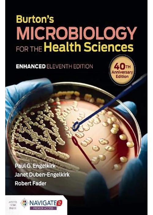Burtons Microbiology for the Health Sciences, Enhanced Edition 11th Edition