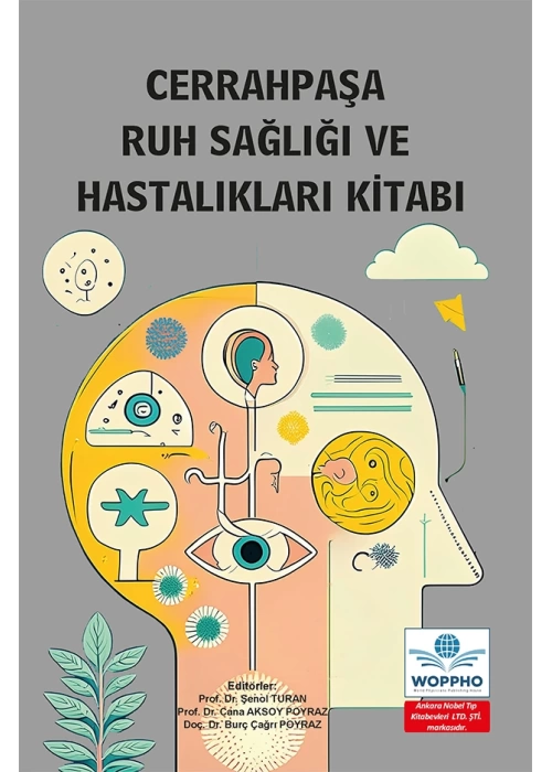 Cerrahpaşa Ruh Sağlığı ve Hastalıkları Kitabı