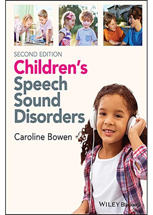 Childrens Speech Sound Disorders 2nd Edition