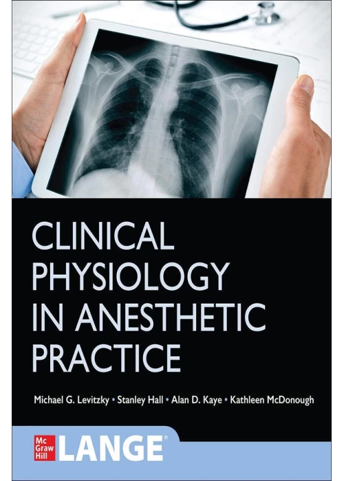 Clinical Physiology in Anesthetic Practice