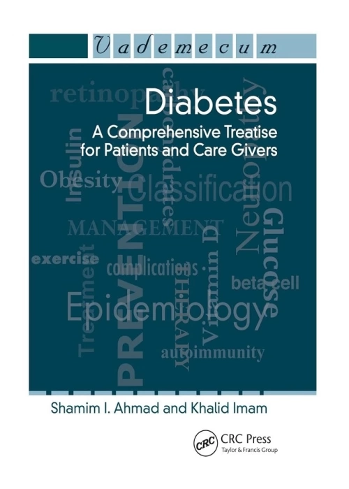 Diabetes: A Comprehensive Treatise for Patients and Care Givers