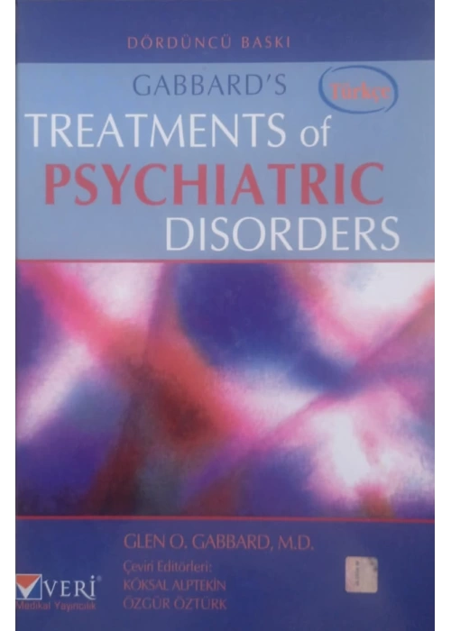 Gabbard’s Treatments of Psychiatric Disorders (TÜRKÇE)