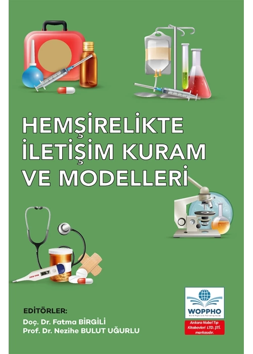 Hemşirelikte İletişim Kuram ve Modelleri