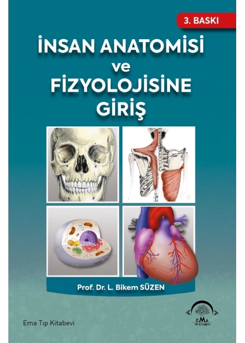 İnsan Anatomisi ve Fizyolojisine Giriş 3. Baskı