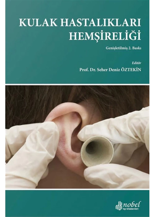 Kulak Hastalıkları Hemşireliği