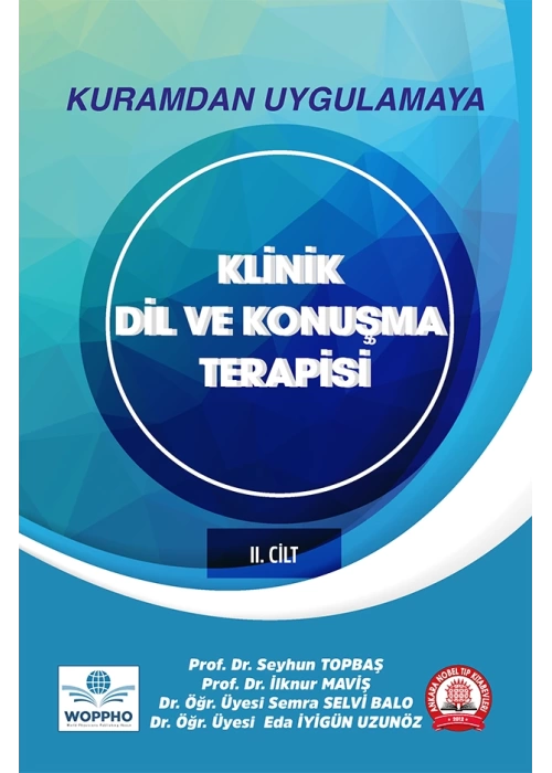 Kuramdan Uygulamaya Klinik Dil ve Konuşma Terapisi Cilt 1-2 Takım