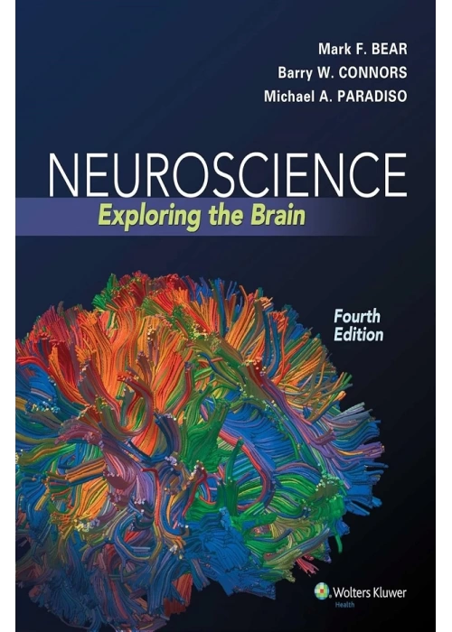 Neuroscience: Exploring the Brain, Fourth Edition