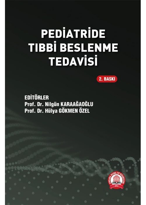 Pediatride Tıbbi Beslenme Tedavisi (ESKİ 2. BASKI)