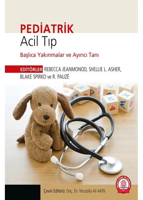 Pediatrik Acil Tıp Başlıca Yakınmalar ve Ayırıcı Tanı