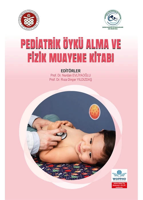 Pediatrik Öykü Alma ve Fizik Muayene Kitabı