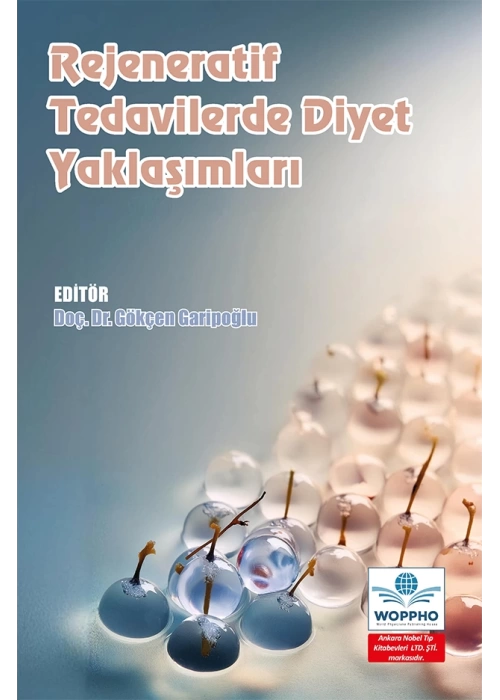 Rejeneratif Tedavilerde Diyet Yaklaşımları