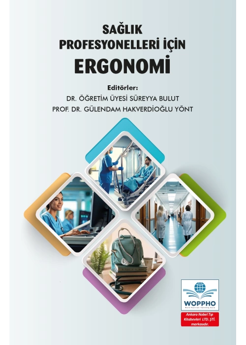 Sağlık Profesyonelleri İçin Ergonomi