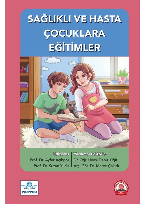 Sağlıklı ve Hasta Çocuklara Eğitimler