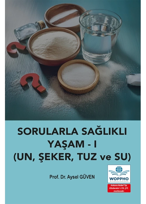 Sorularla Sağlıklı Yaşam - 1