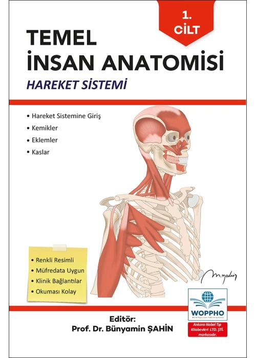 Temel İnsan Anatomisi 1. Cilt Hareket Sistemi