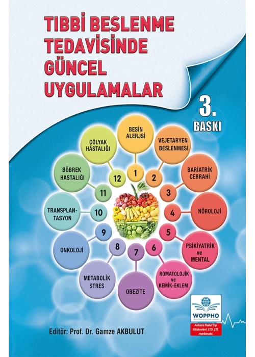 Tıbbi Beslenme Tedavisinde Güncel Uygulamalar 3. Baskı