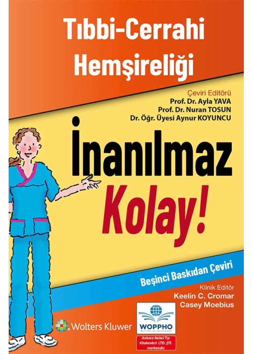 Tıbbi-Cerrahi Hemşireliği - İnanılmaz Kolay