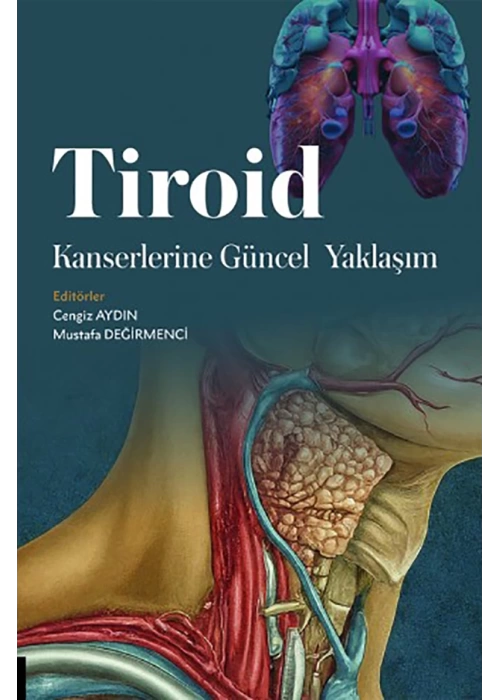 Tiroid Kanserlerine Güncel Yaklaşım