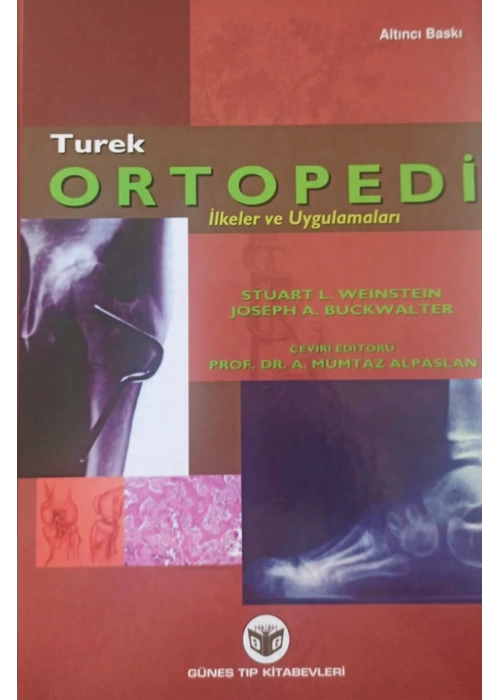 Turek Ortopedi İlkeler ve Uygulamaları