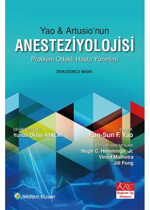 Yao & Artusionun Anesteziyolojisi Problem Odaklı Hasta Yönetimi